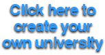 Create your own university.